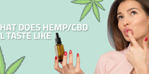what-does-cbd-oil-taste-like
