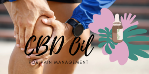 cbd-oil-for-pain-management