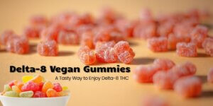 delta-8-vegan-gummies