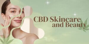 cbd skincare and beauty